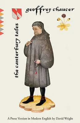 Canterburské povídky: A Prose Version in Modern English - The Canterbury Tales: A Prose Version in Modern English