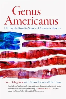 Genus Americanus: Útkeresés Amerika identitásának megismerésére - Genus Americanus: Hitting the Road in Search of America's Identity