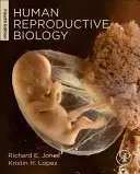Az emberi szaporodásbiológia - Human Reproductive Biology