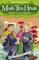 Varázsfaház 5: A nindzsák éjszakája - Magic Tree House 5: Night of the Ninjas