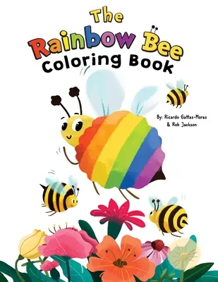 A szivárványméh színezőkönyv - The Rainbow Bee Coloring Book