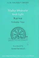 Mahábhárata nyolcadik könyv (2. kötet): Karna - Mahabharata Book Eight (Volume 2): Karna