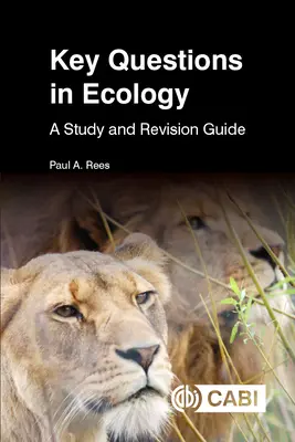 Kulcskérdések az ökológiában: Tanulmányi és felülvizsgálati útmutató - Key Questions in Ecology: A Study and Revision Guide