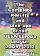 Az UEFA Európa Liga 2009-2012 teljes eredményei és felállása - Complete Results & Line-ups of the UEFA Europa League 2009-2012