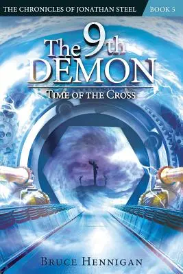 A 9. démon: A kereszt ideje - The 9th Demon: Time of the Cross