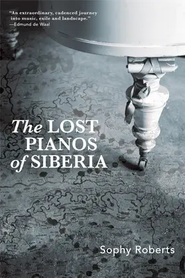 Szibéria elveszett zongorái - Lost Pianos of Siberia