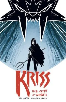 Kriss, 1. kötet: A harag ajándéka - Kriss, Volume 1: The Gift of Wrath