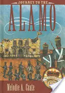 Utazás Alamóba - Journey to the Alamo