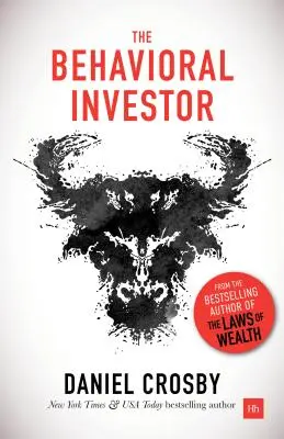 A viselkedési befektető - The Behavioral Investor