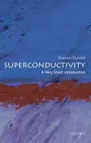 Szupravezetés: A Very Short Introduction: A Very Short Introduction - Superconductivity: A Very Short Introduction