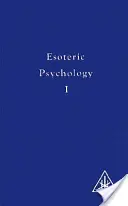 Ezoterikus pszichológia - Esoteric Psychology