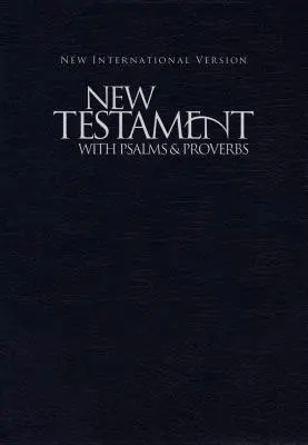 NIV Újszövetség Zsoltárokkal és Példabeszédekkel - NIV New Testament with Psalms and Proverbs