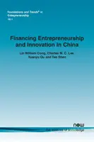 Vállalkozás és innováció finanszírozása Kínában - Financing Entrepreneurship and Innovation in China