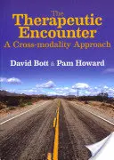 A terápiás találkozás: Egy modalitásokon átívelő megközelítés - The Therapeutic Encounter: A Cross-Modality Approach