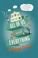 All of Us and Everything (Asher Bridget (Szerző)) - All of Us and Everything (Asher Bridget (Author))