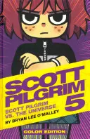 Scott Pilgrim 5. kötet, 5: Scott Pilgrim a világegyetem ellen - Scott Pilgrim Vol. 5, 5: Scott Pilgrim vs. the Universe