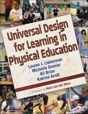 A tanulás egyetemes tervezése a testnevelésben - Universal Design for Learning in Physical Education