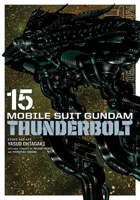 Mobile Suit Gundam Thunderbolt, 15. kötet, 15. kötet - Mobile Suit Gundam Thunderbolt, Vol. 15, 15