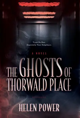 Thorwald Place szellemei - The Ghosts of Thorwald Place