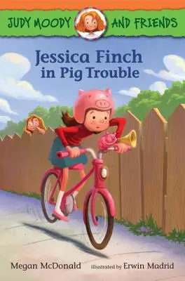 Judy Moody és barátai: Jessica Finch disznóbajban - Judy Moody and Friends: Jessica Finch in Pig Trouble