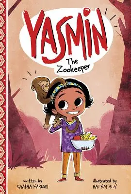 Yasmin a zookeeper - Yasmin the Zookeeper