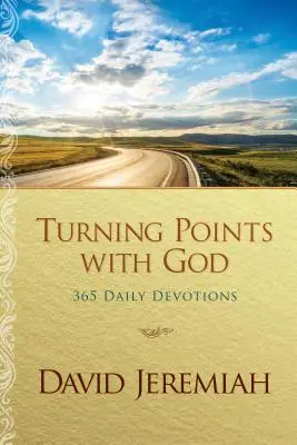 Fordulópontok Istennel: 365 napi áhítat - Turning Points with God: 365 Daily Devotions