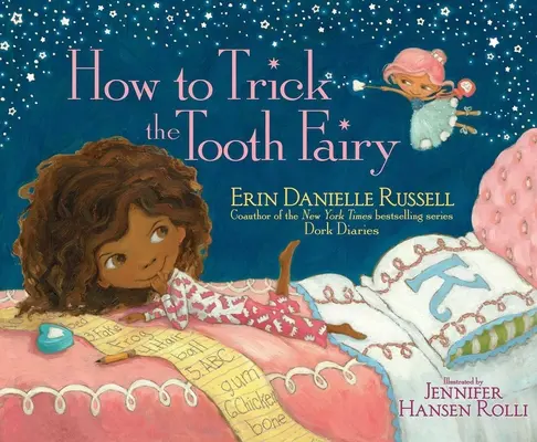 Hogyan csapjuk be a fogtündért - How to Trick the Tooth Fairy