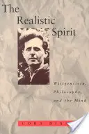 A realista szellem: Wittgenstein, a filozófia és az elme - The Realistic Spirit: Wittgenstein, Philosophy, and the Mind