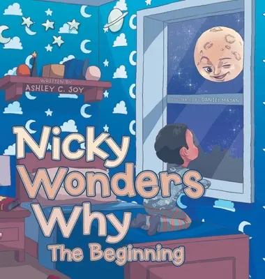 Nicky Wonders Why: A kezdet - Nicky Wonders Why: The Beginning