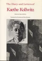 Kaethe Kollwitz naplója és levelei - Diary and Letters of Kaethe Kollwitz