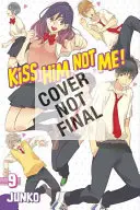 Csókold meg, ne engem 11 - Kiss Him, Not Me 11