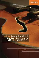 Berklee Jazz gitár akkord szótár - Berklee Jazz Guitar Chord Dictionary