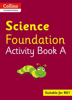 Collins International Foundation - Collins International Science Foundation Tevékenységkönyv a - Collins International Foundation - Collins International Science Foundation Activity Book a