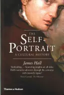 Az önarckép: Egy kultúrtörténet - The Self-Portrait: A Cultural History