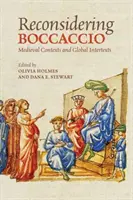 Boccaccio újragondolása: Középkori kontextusok és globális intertextusok - Reconsidering Boccaccio: Medieval Contexts and Global Intertexts