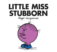 Little Miss Makacs - Little Miss Stubborn