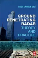 Talajradar: Radarszonda: Elmélet és gyakorlat - Ground Penetrating Radar: Theory and Practice