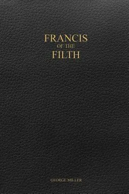 Francis of the Filth