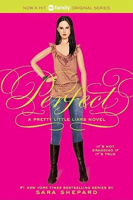 Pretty Little Liars #3: Tökéletes - Pretty Little Liars #3: Perfect