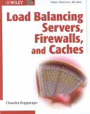 Terheléskiegyenlítő szerverek, tűzfalak és gyorsítótárak - Load Balancing Servers, Firewalls, and Caches