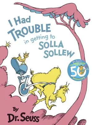 Nehezen jutottam el a Solla Sollewba - I Had Trouble in Getting to Solla Sollew