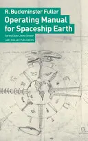 A Föld űrhajó használati utasítása - Operating Manual for Spaceship Earth