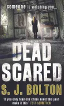 Halálra rémülve - Lacey Flint sorozat, 2. könyv - Dead Scared - Lacey Flint Series, Book 2