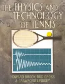 A tenisz fizikája és technológiája - The Physics and Technology of Tennis