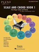 Scale and Chord, Book 1: Five-Finger Scales and Chords (Ötujjas skálák és akkordok) - Scale and Chord, Book 1: Five-Finger Scales and Chords