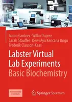 Labster Virtual Lab Experiments: Basic Biochemistry: Basic Biochemistry: Basic Biochemistry: Basic Biochemistry - Labster Virtual Lab Experiments: Basic Biochemistry