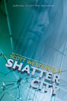 Shatter City (Impostors, Book 2), 2