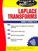 Schaum's Outline of Laplace Transforms (A Laplace-transzformációk áttekintése) - Schaum's Outline of Laplace Transforms