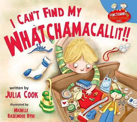 Nem találom a Whatchamacallitomat - I Can't Find My Whatchamacallit