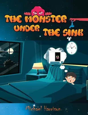 A szörny a mosogató alatt - The Monster Under The Sink